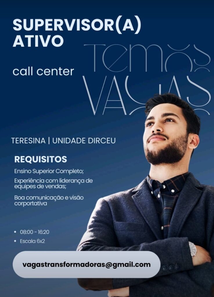 Vaga para Supervisor(a) Ativo (Call Center)