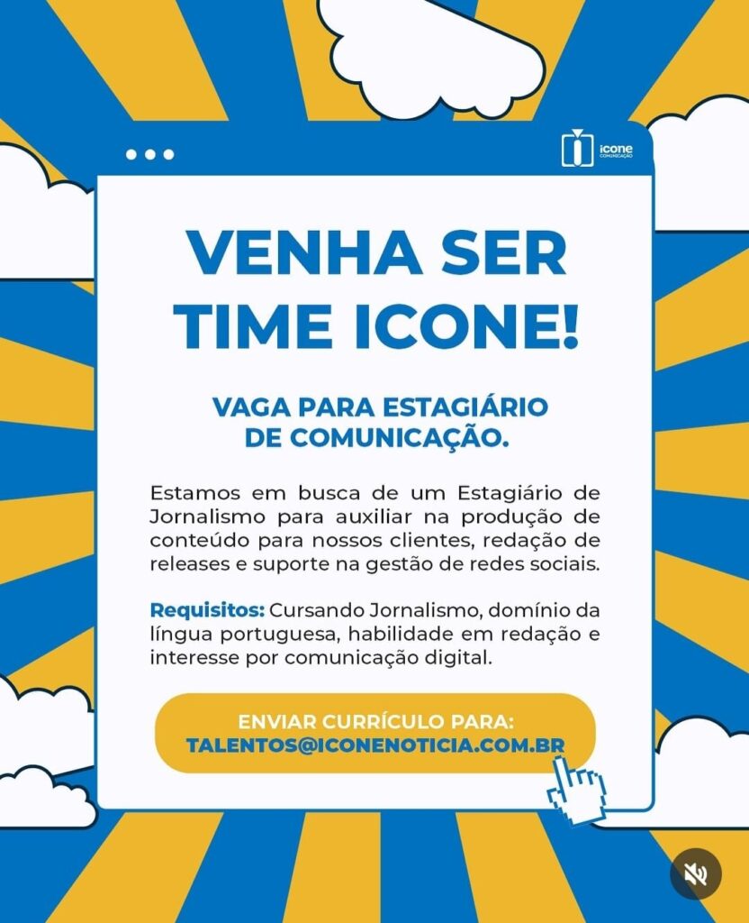 Vaga de Estágio para Comunicação