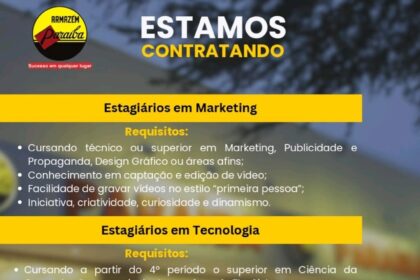 Vaga de Estágio para Marketing e Estágio para Tecnologia