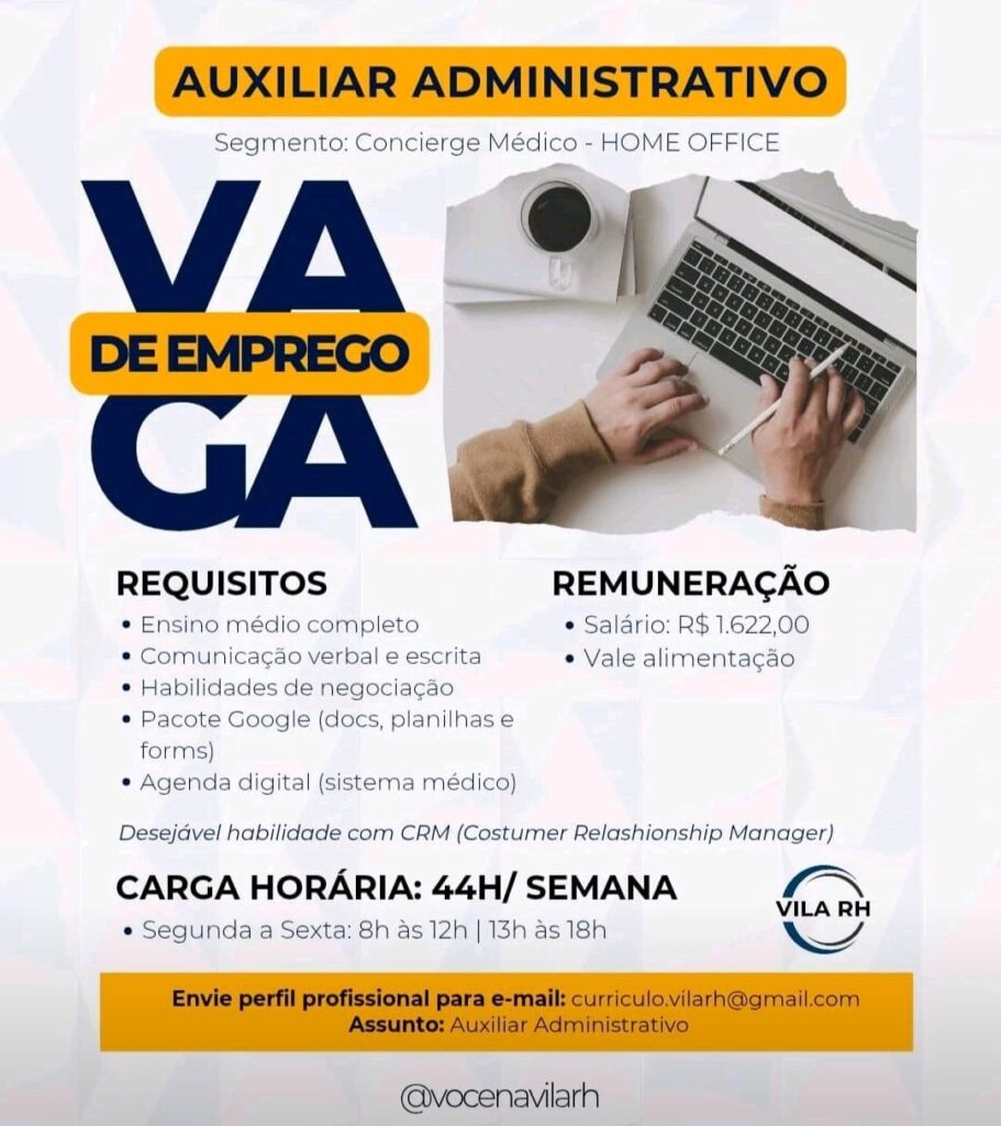 Vaga para Auxiliar Administrativo