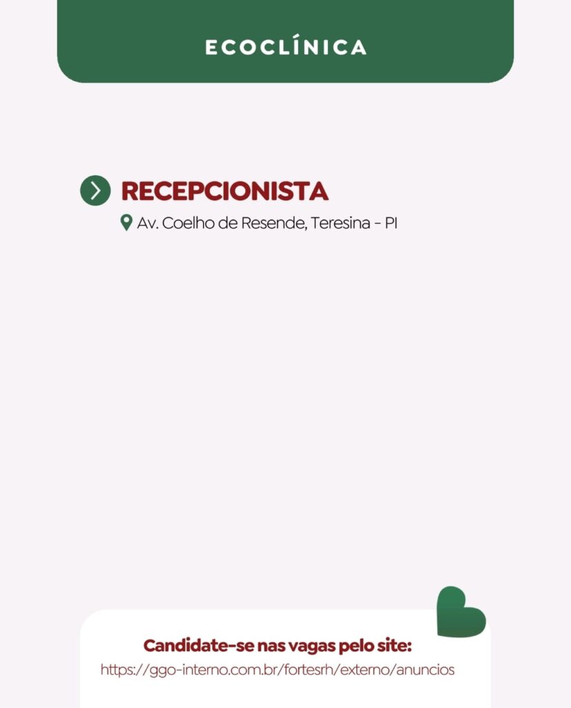 Vaga para Recepcionista