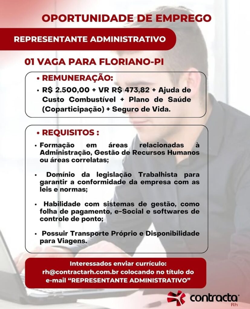 Vaga para Representante Administrativo em Floriano