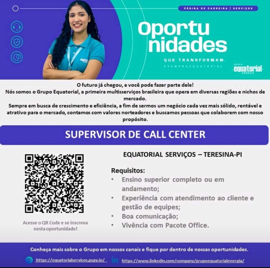 Vaga para Supervisor de Call Center