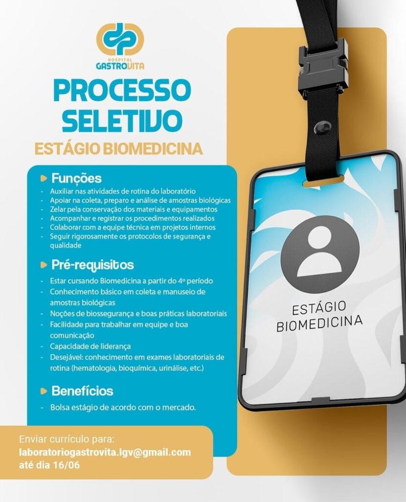 Vaga de Estágio para Biomedicina