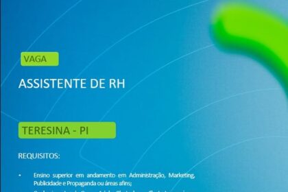 Vaga para Assistente de RH em Teresina