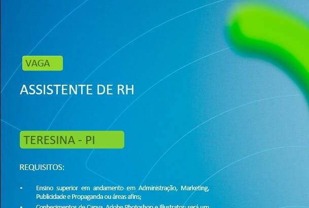 Vaga para Assistente de RH em Teresina