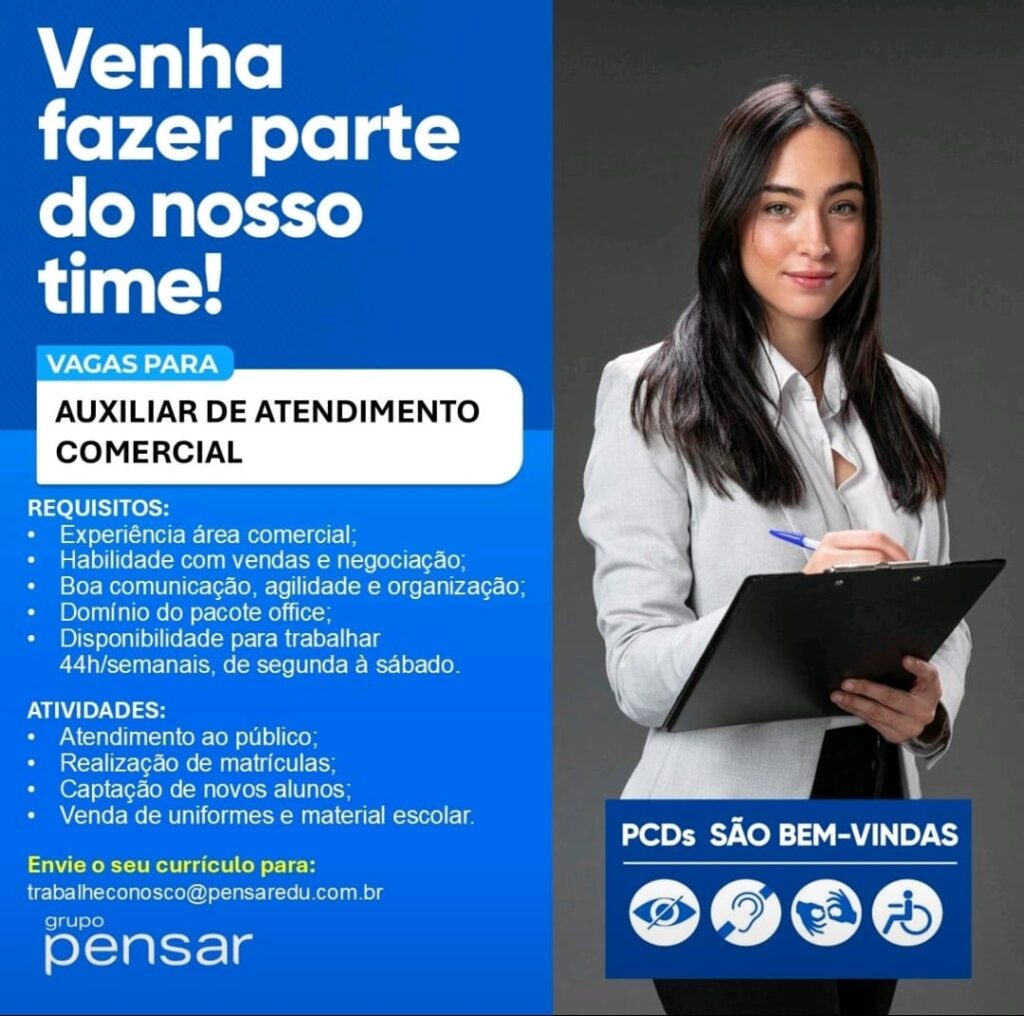 Vaga para Auxiliar de Atendimento Comercial