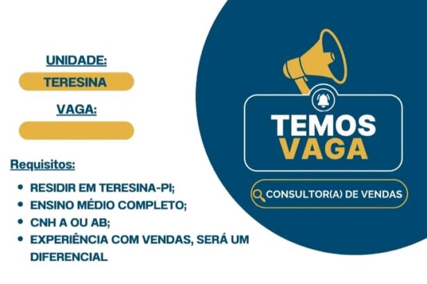 Vaga para Consultor(a) de Vendas em Teresina