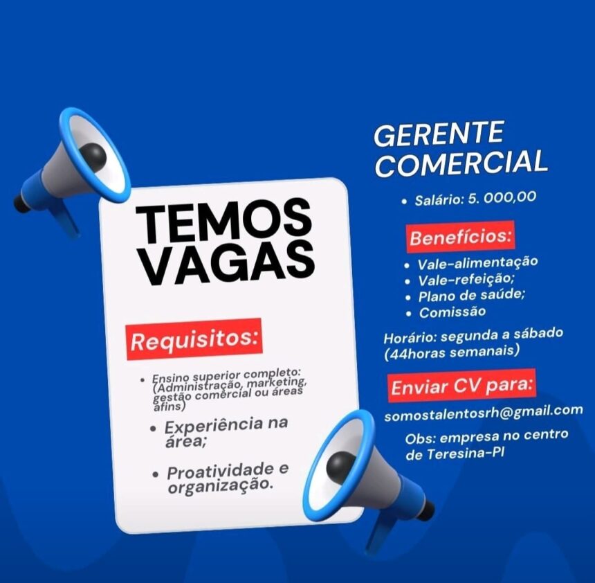 Vaga para Gerente Comercial