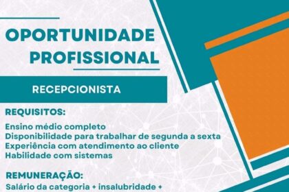 Vaga para Recepcionista