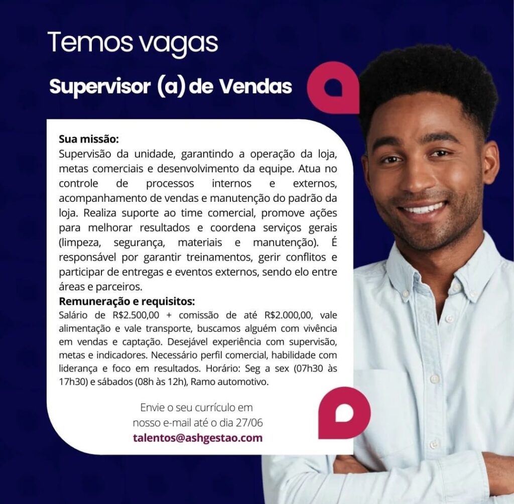 Vaga para Supervisor(a) de Vendas