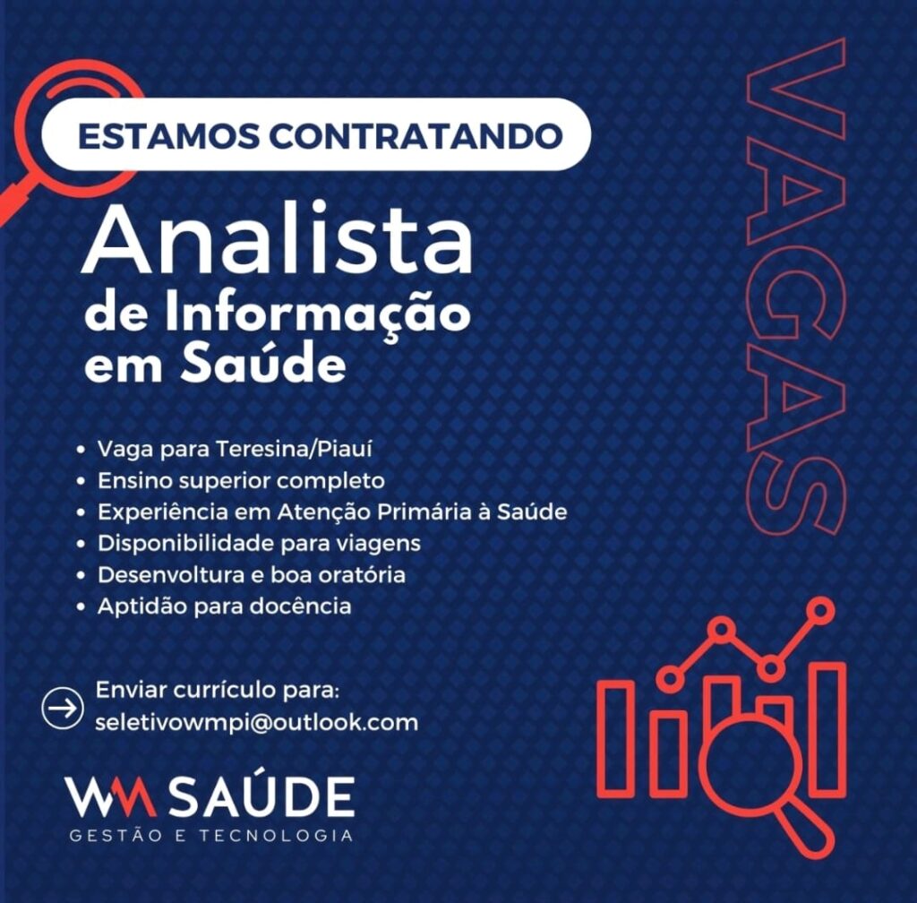 Vaga para Analista de Informação em Saúde