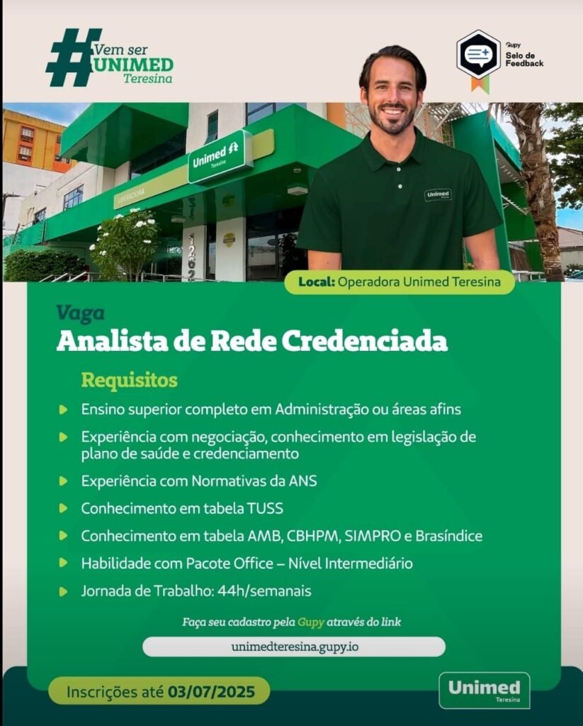 Vaga para Analista de Rede Credenciada