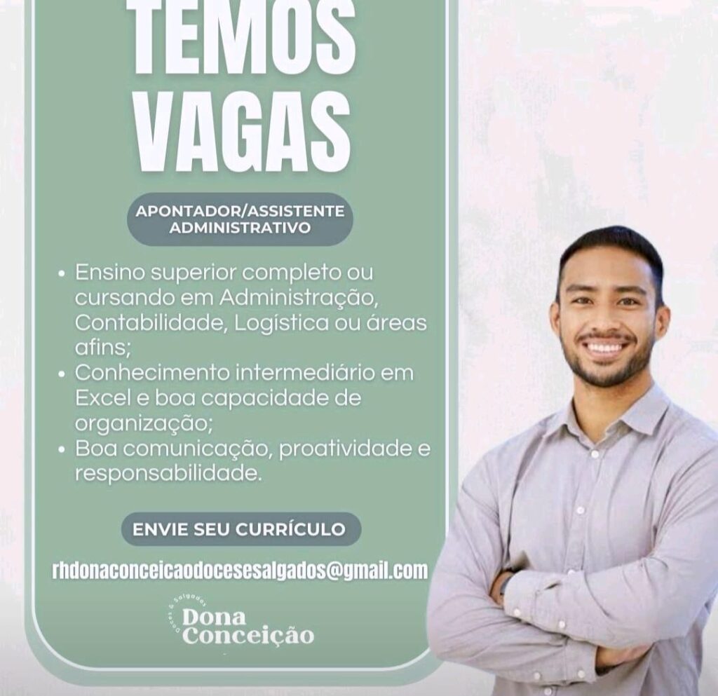 Vaga para Apontador/ Assistente Administrativo