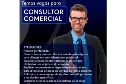 Vaga para Consultor Comercial
