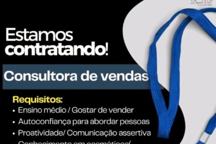 Vaga para Consultora de Vendas