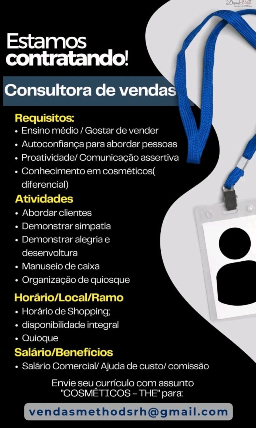 Vaga para Consultora de Vendas