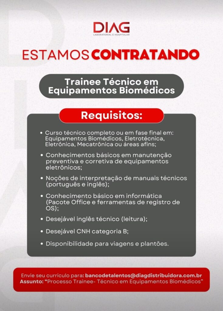 Vaga para Trainee Técnico em Equipamentos Biomédicos