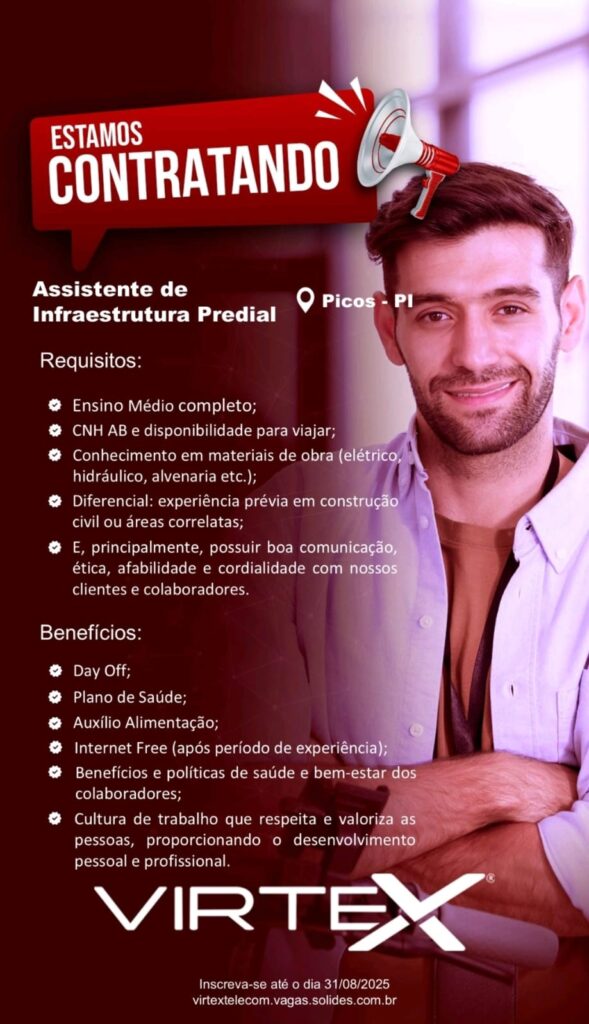 Vaga para Assistente de Infraestrutura Predial em Picos
