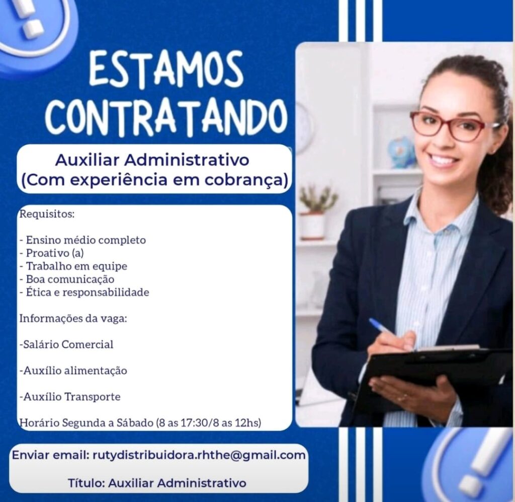 Vaga para Auxiliar Administrativo