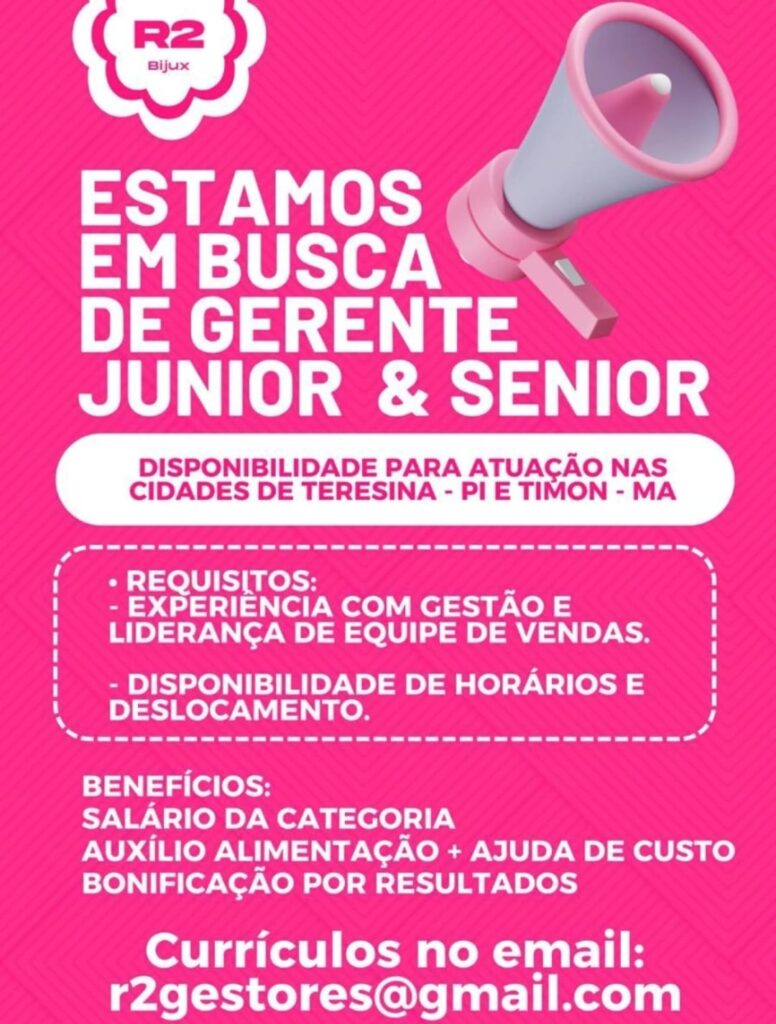 Vaga para Gerente Júnior e Sênior