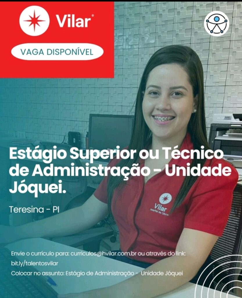 Vaga de Estágio para Superior ou Técnico em Administração