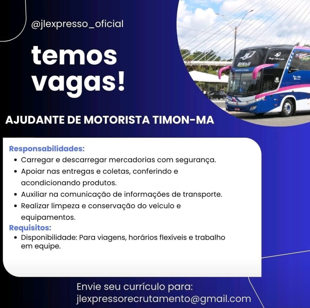 Vaga para Ajudante de Motorista