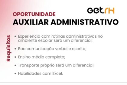 Vaga para Auxiliar Administrativo