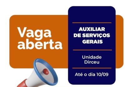 Vaga para Auxiliar de Serviços Gerais