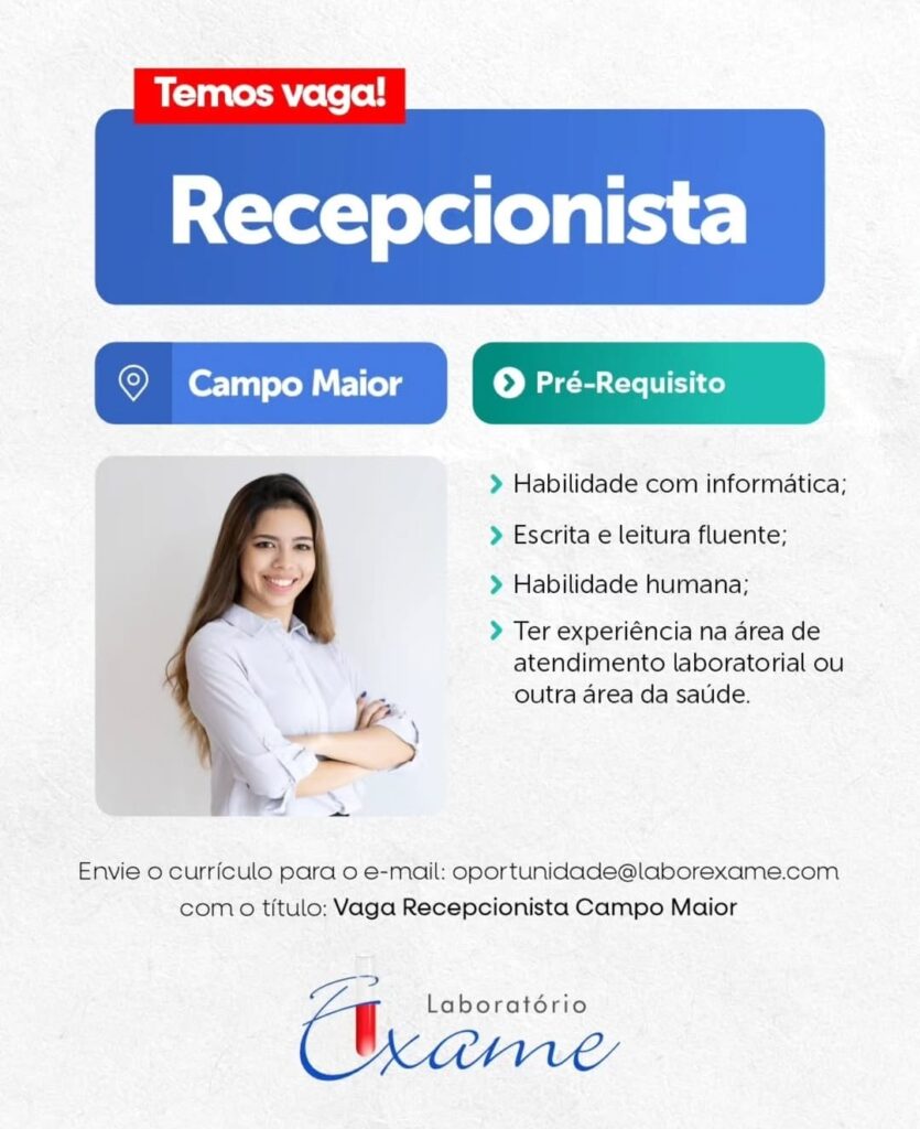 Vaga para Recepcionista em Campo Maior