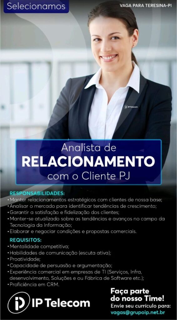 Vaga para Analista de Relacionamento