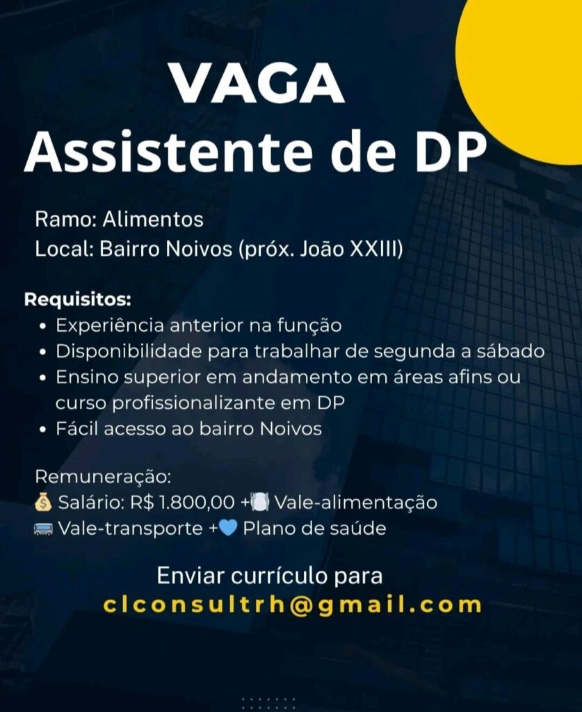Vaga para Assistente de DP