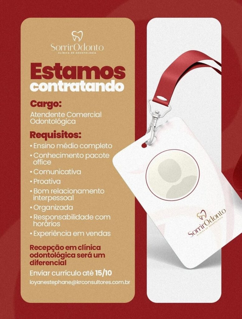 Vaga para Atendente Comercial Odontológica em Parnaíba