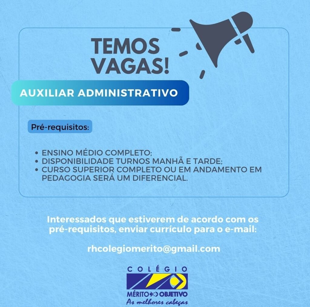 Vaga para Auxiliar Administrativo