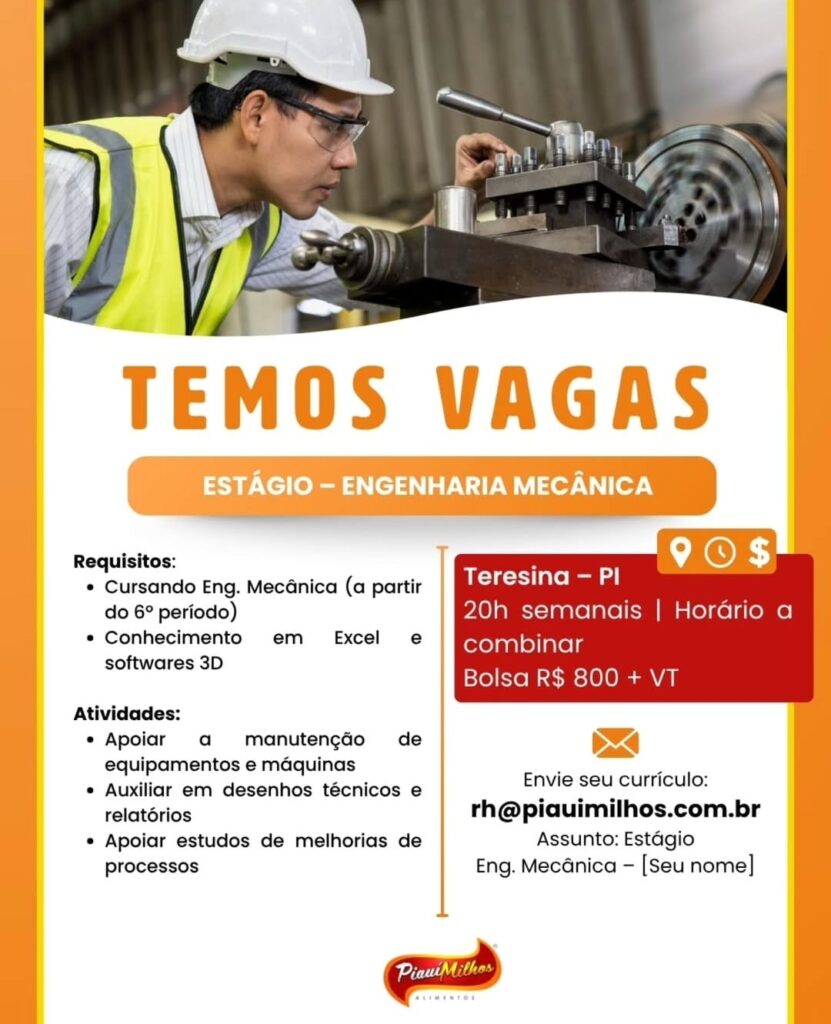 Vaga de Estágio para Engenharia Mecânica