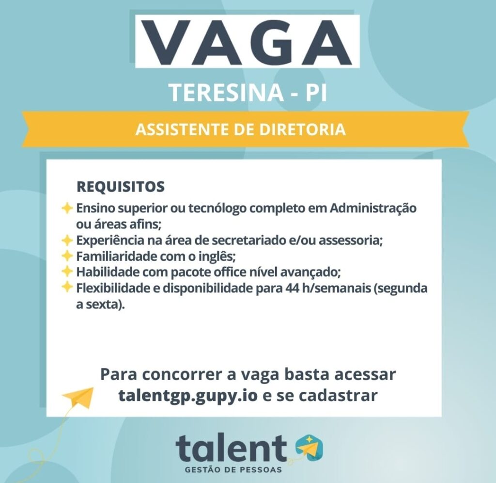 Vaga para Assistente de Diretoria 