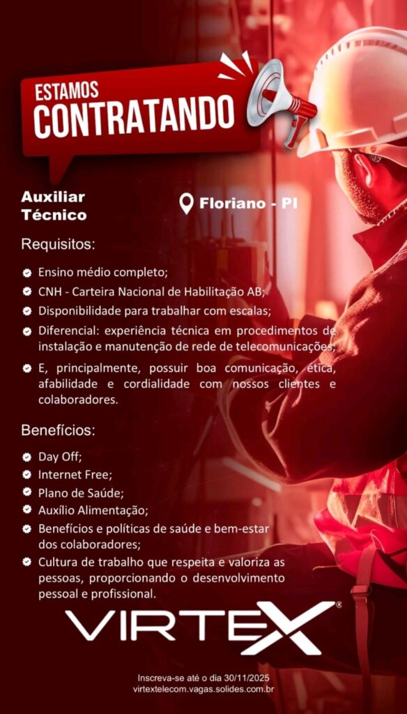 Vaga para Auxiliar Técnico em Floriano