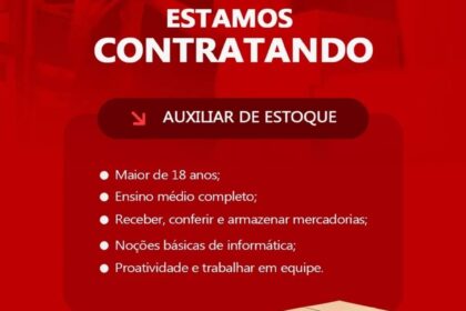 Vaga para Auxiliar de Estoque