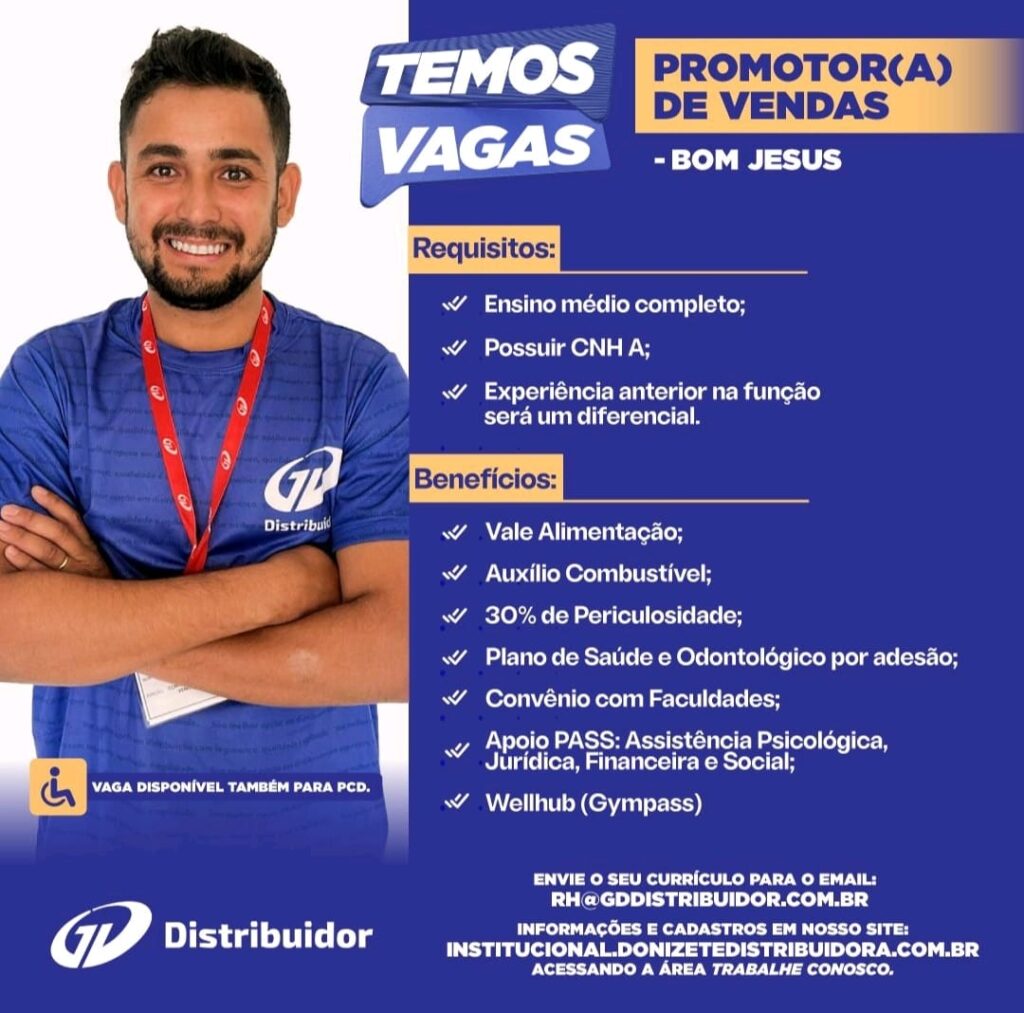 Vaga para Promotor(a) de Vendas em Bom Jesus