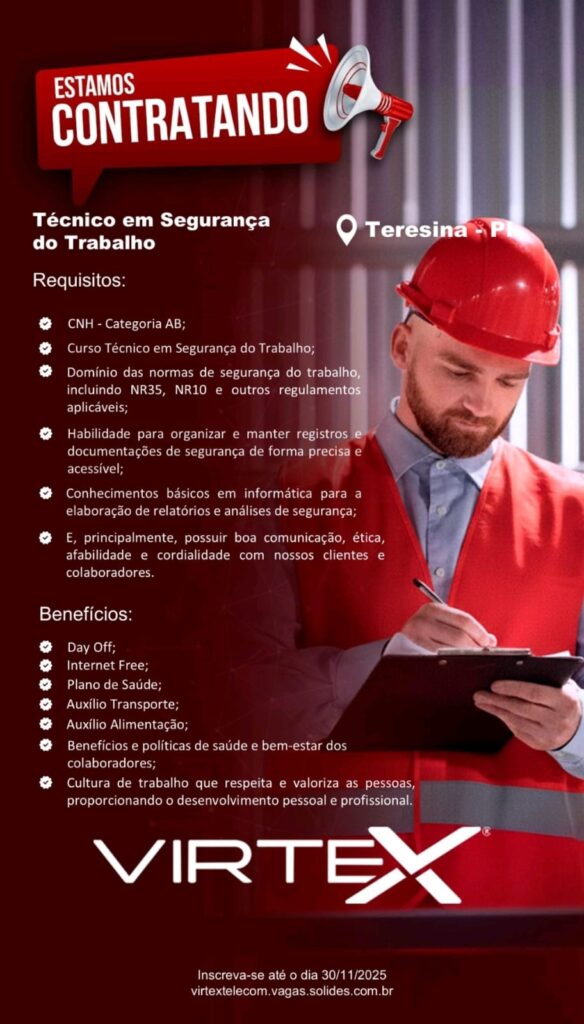 Vaga para Técnico em Segurança do Trabalho em Teresina