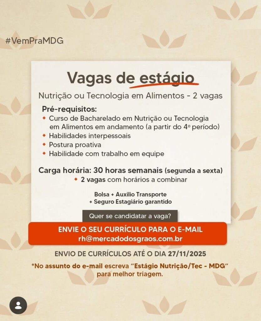 Vagas de Estágio para Nutrição ou Tecnologia em Alimentos