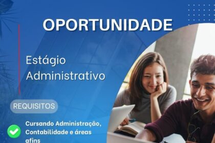 Vaga de Estágio para Administração 