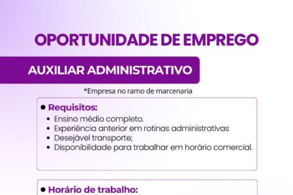 Vaga para Auxiliar Administrativo