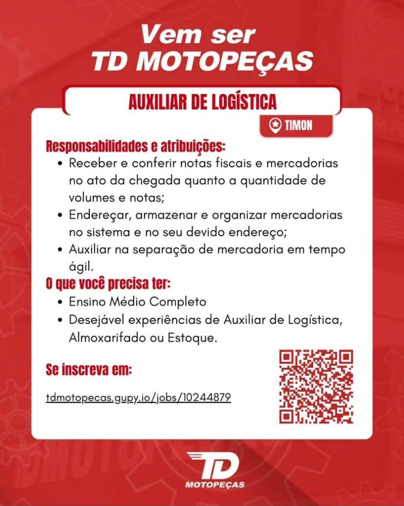 Vaga para Auxiliar de Logística em Timon
