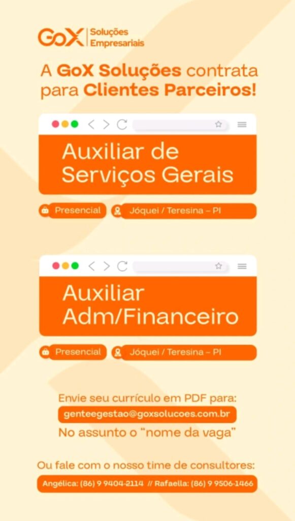 Vagas para Auxiliar de Serviços Gerais e Auxiliar ADM/ Financeiro