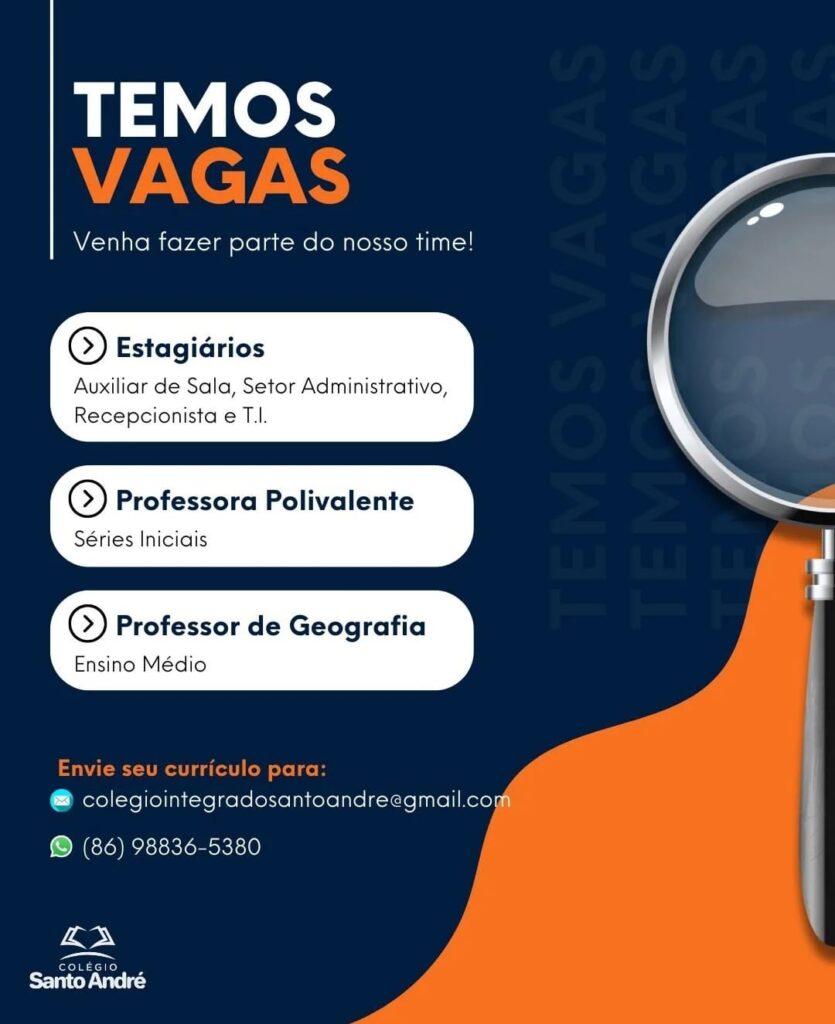 O Colégio Santo André está com diversas oportunidades de emprego em aberto para Teresina