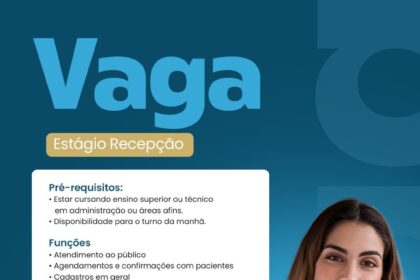 Vaga de Estágio para Recepção