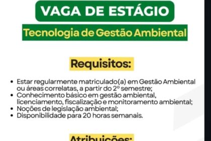 Vaga de Estágio para Tecnologia de Gestão Ambiental