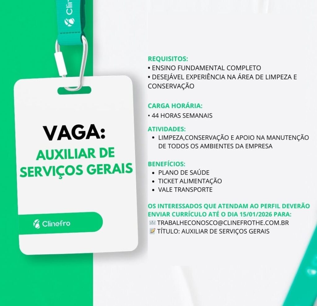 Vaga de emprego para Auxiliar de Serviços Gerais