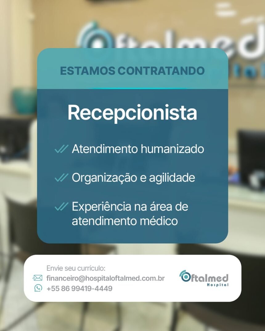 Vaga de emprego para Recepcionista